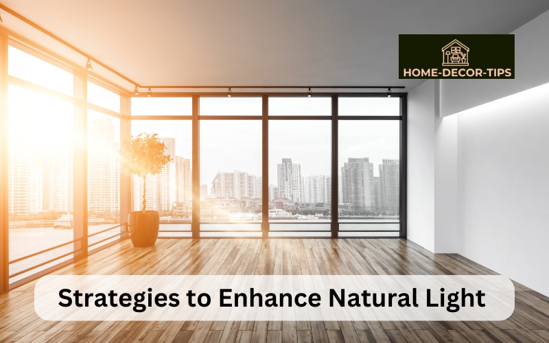 Strategies to Enhance Natural Light