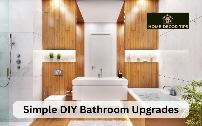 Simple DIY Bathroom Upgrades
