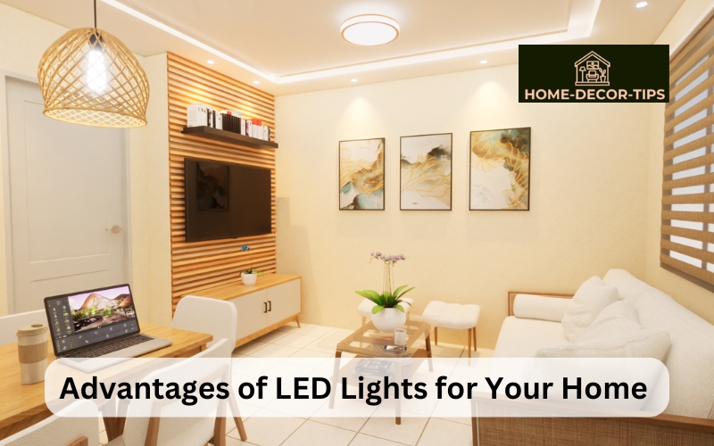 The Illuminating Advantages of LED Lights for Your Home