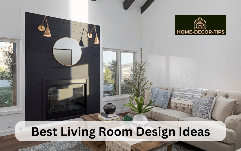 What are some of the best living room design ideas?