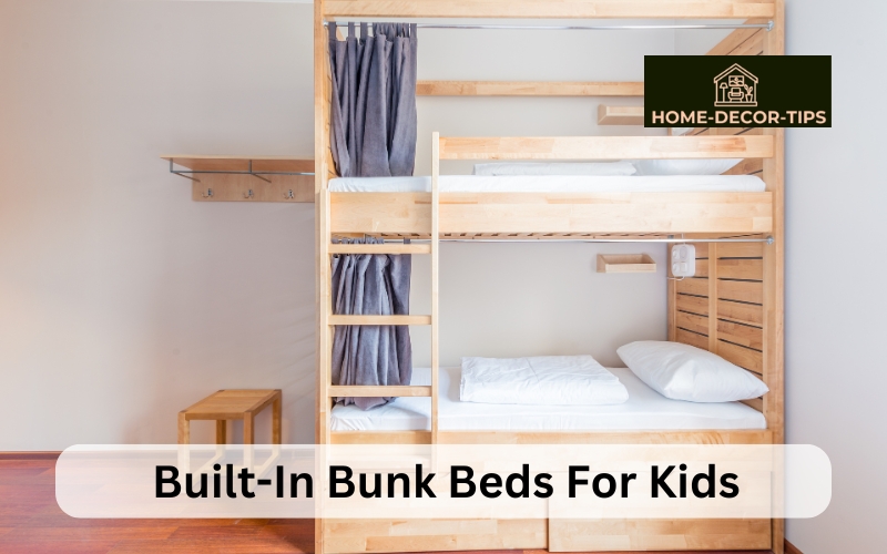 How do you choose built-in bunk beds for your kids